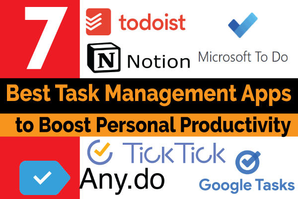 7-best-task-management-apps-to-boost-personal-productivity