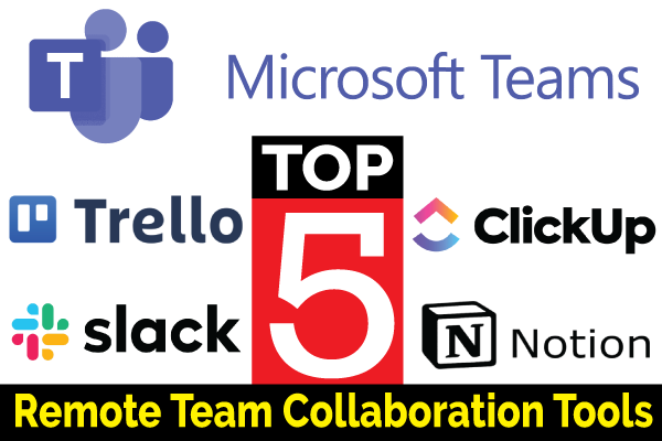 top-5-remote-team-collaboration-tools-that-actually-work