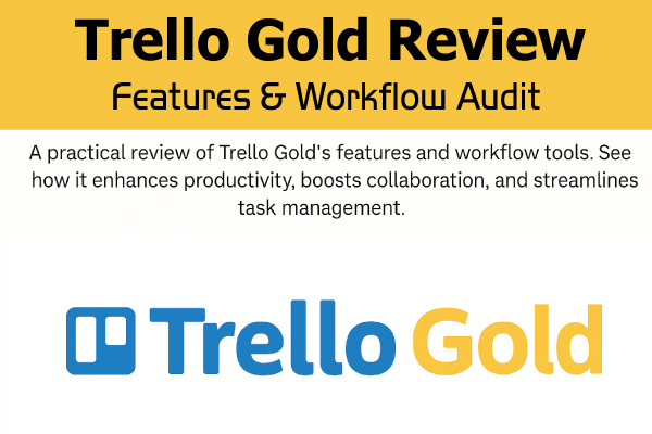 trello-gold-review-features-workflow-audit