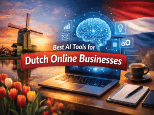 best-ai-tools-for-online-businesses-in-netherlands